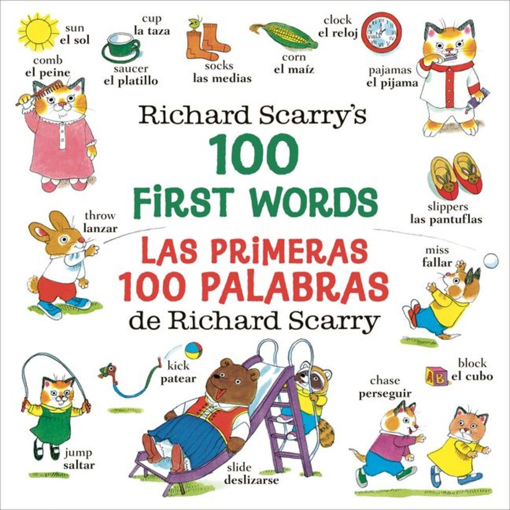 Richard Scarry's 100 First Words/Las Primeras 100 Palabras de Richard Scarry --